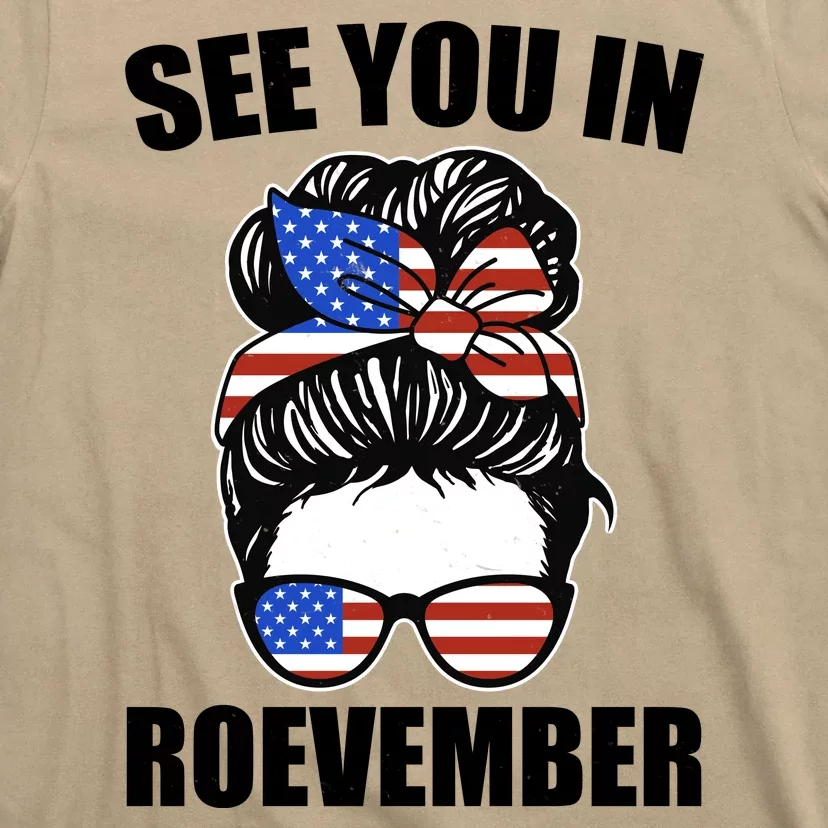 See You In Roevember Vote In November T-Shirt