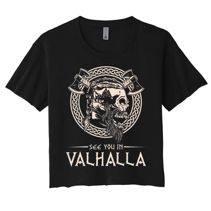 See You In Valhalla Viking Women's Crop Top Tee