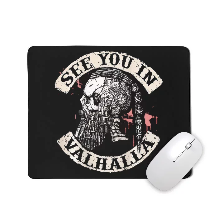 See You In Valhalla Skull Viking Mousepad