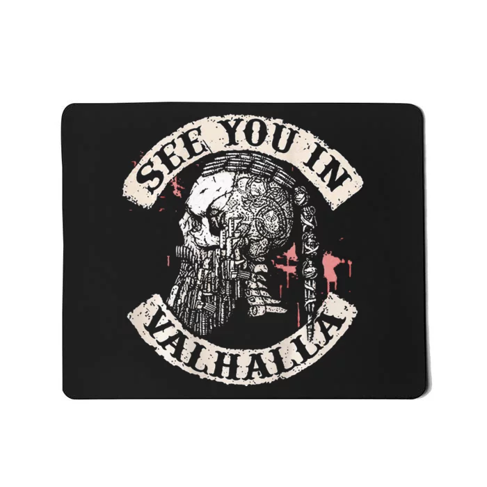 See You In Valhalla Skull Viking Mousepad