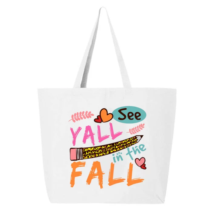 See Yall In The Fall Autumn 25L Jumbo Tote