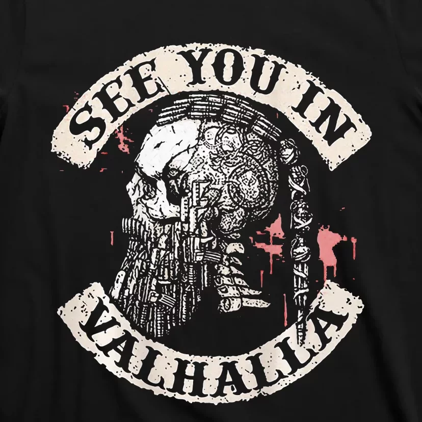 See You In Valhalla Skull Viking T-Shirt