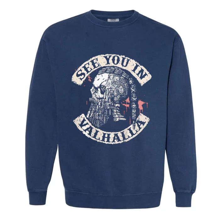 See You In Valhalla Skull Viking Garment-Dyed Sweatshirt