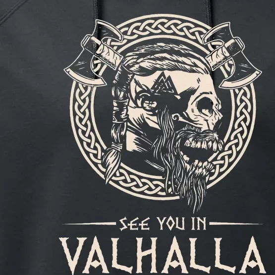 See You In Valhalla Viking Performance Fleece Hoodie