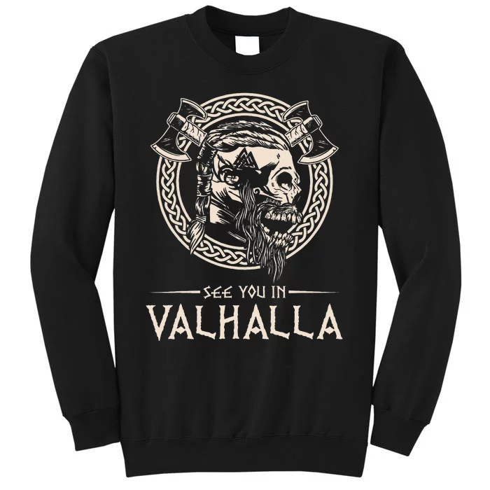 See You In Valhalla Viking Sweatshirt