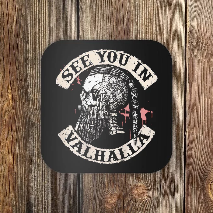 See You In Valhalla Skull Viking Coaster