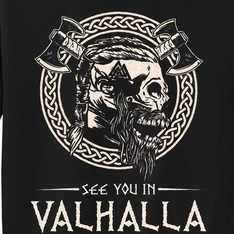 See You In Valhalla Viking Sweatshirt