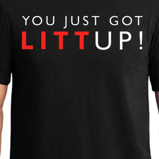 Suits You Just Got Litt Up! Funny Sayings Pajama Set