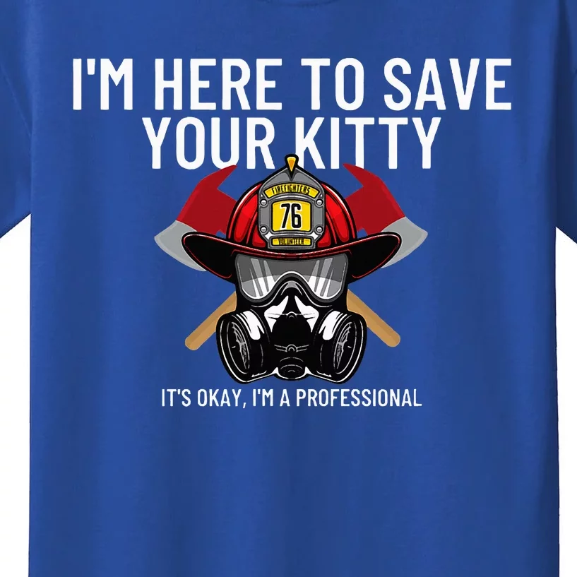 Save Your Kitty Funny Firefighter Fireman Gift Kids T-Shirt