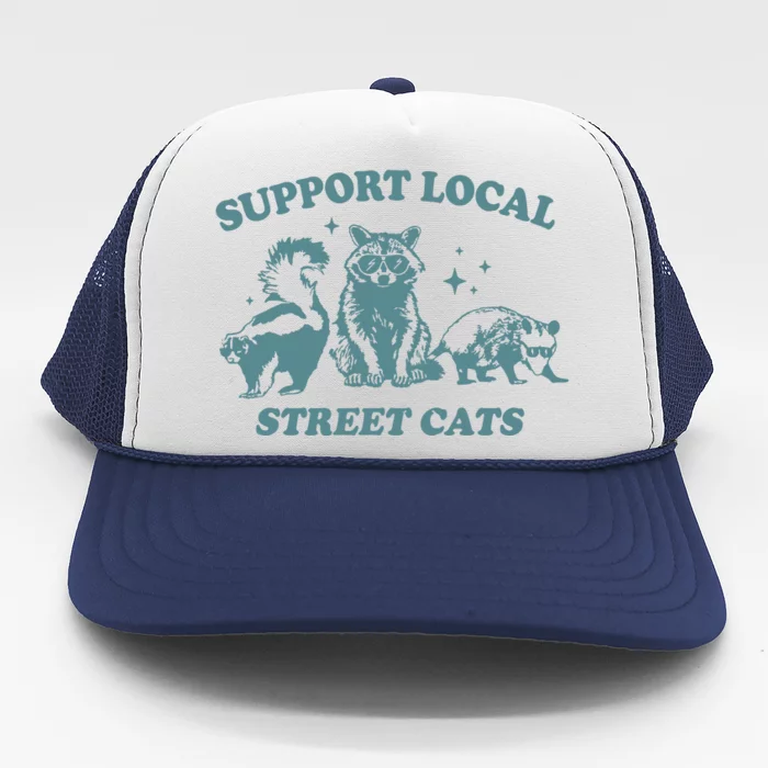 Support Your Local Street Trucker Hat