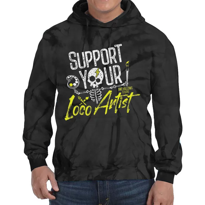 Support Your Loco Artist Tie Dye Hoodie