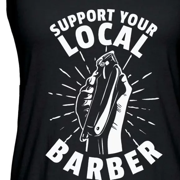 Support Your Local Barber Ladies Essential Flowy Tank