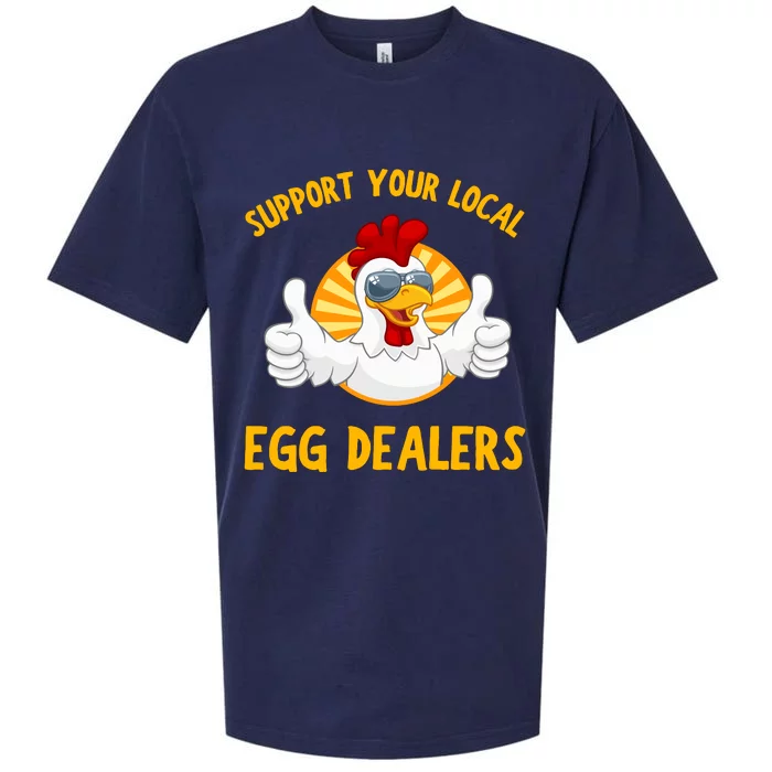 Support Your Local Egg Dealers Sueded Cloud Jersey T-Shirt