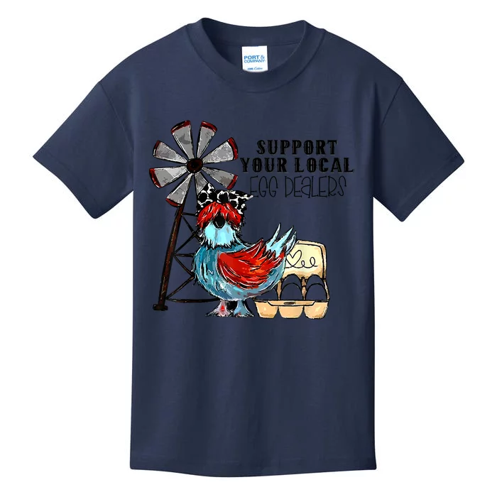 Support Your Local Egg Dealers Kids T-Shirt