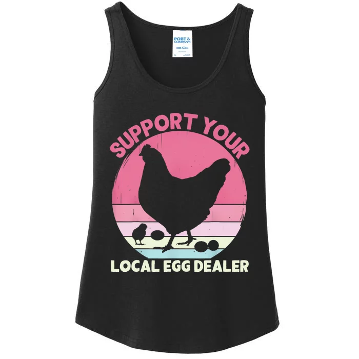 Support Your Local Egg Dealer Farmer Chicken Egg Lover Women Ladies Essential Tank