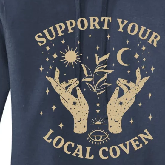 Support Your Local Coven Witch Aesthetic Gift Women's Pullover Hoodie