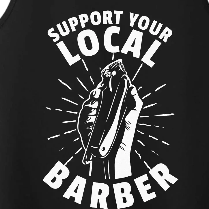 Support Your Local Barber Performance Tank