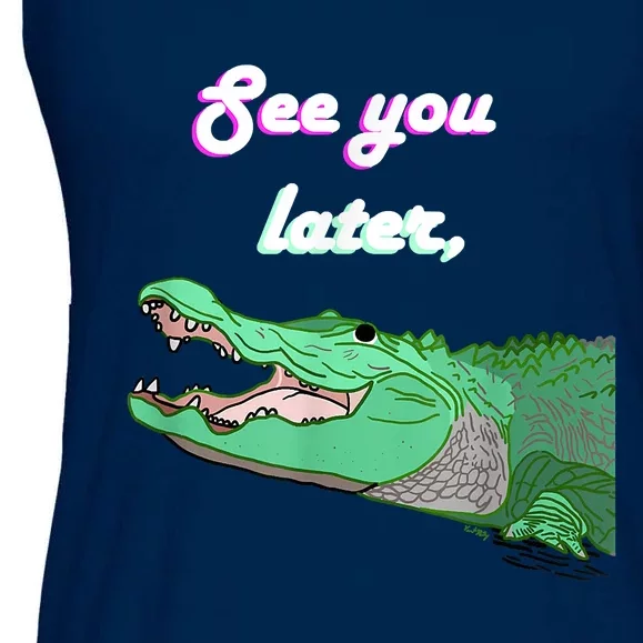 See You Later Alligator Ladies Essential Flowy Tank