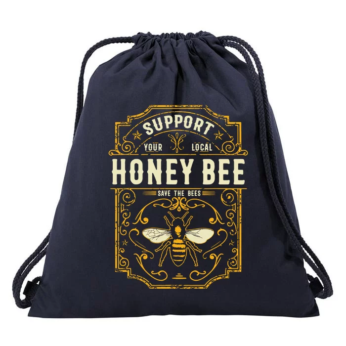 Support Your Local Honey Bee Save The Bees Vintage Style Drawstring Bag