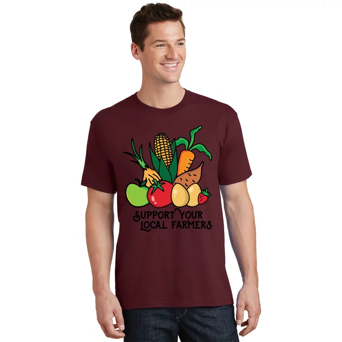 Support Your Local Farmers T-Shirt