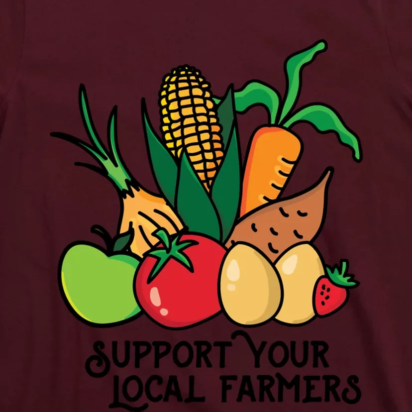 Support Your Local Farmers T-Shirt