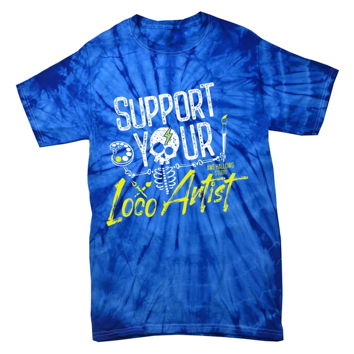 Support Your Loco Artist Tie-Dye T-Shirt