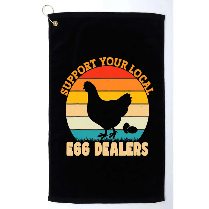 Support Your Local Egg Dealers Chicken Egg Lover Vintage Platinum Collection Golf Towel