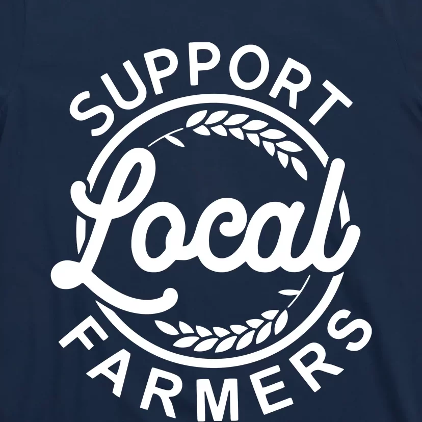 Support Your Local Farmer Grain T-Shirt