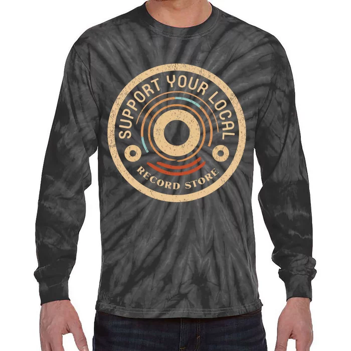 Support Your Local Record Store Tie-Dye Long Sleeve Shirt