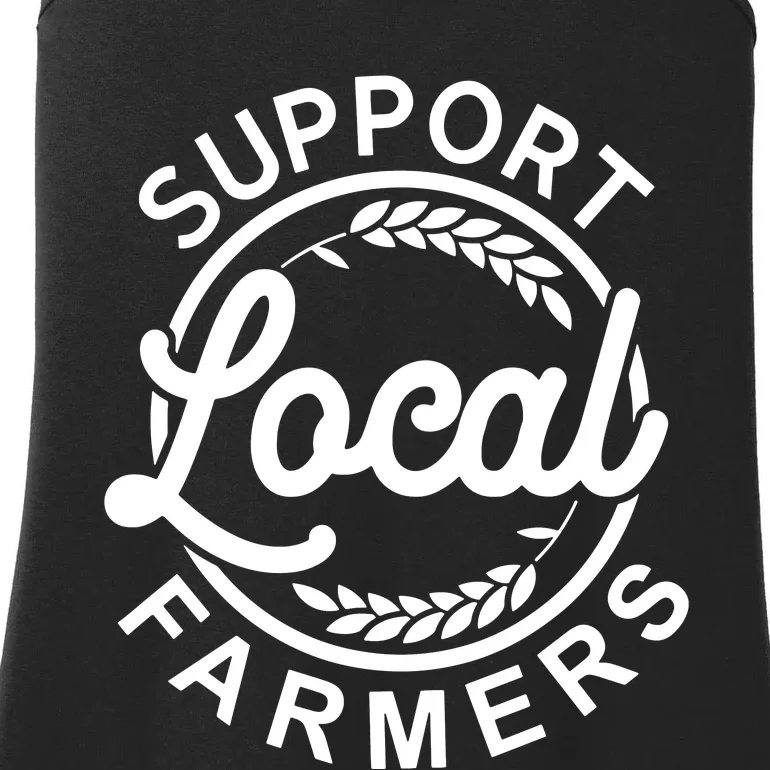 Support Your Local Farmer Grain For Men Women Funny Ladies Essential Tank