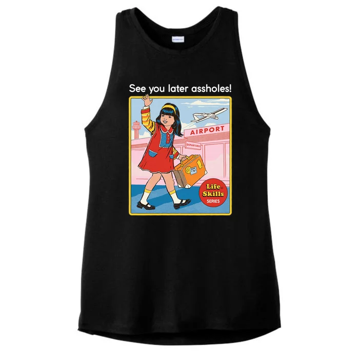 See You Later Assholes Ladies Tri-Blend Wicking Tank