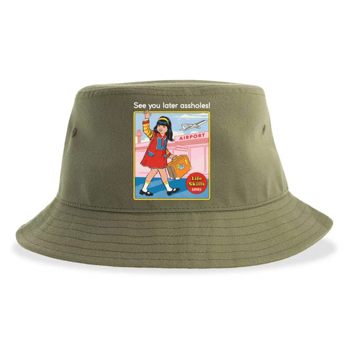 See You Later Assholes Sustainable Bucket Hat