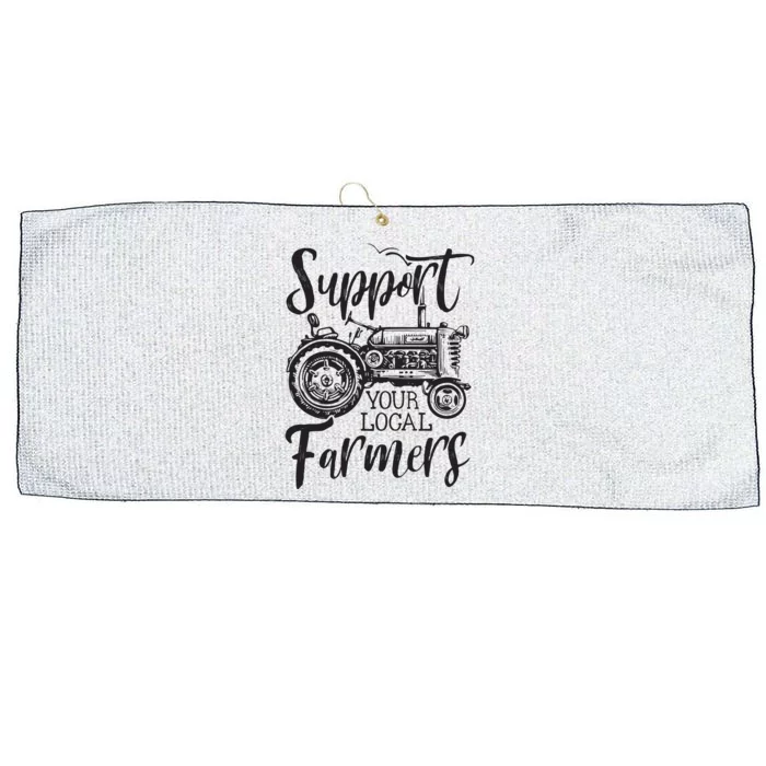 Support Your Local Farmers Go To Farmers Market Funny Large Microfiber Waffle Golf Towel