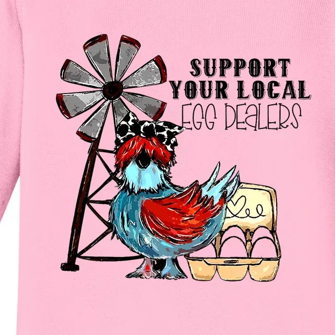 Support Your Local Egg Dealers Baby Long Sleeve Bodysuit