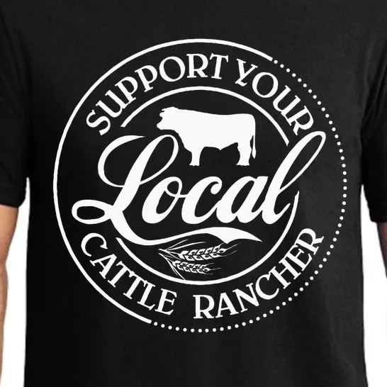 Support Your Local Cattle Rancher Farmer Country Farm Life Pajama Set