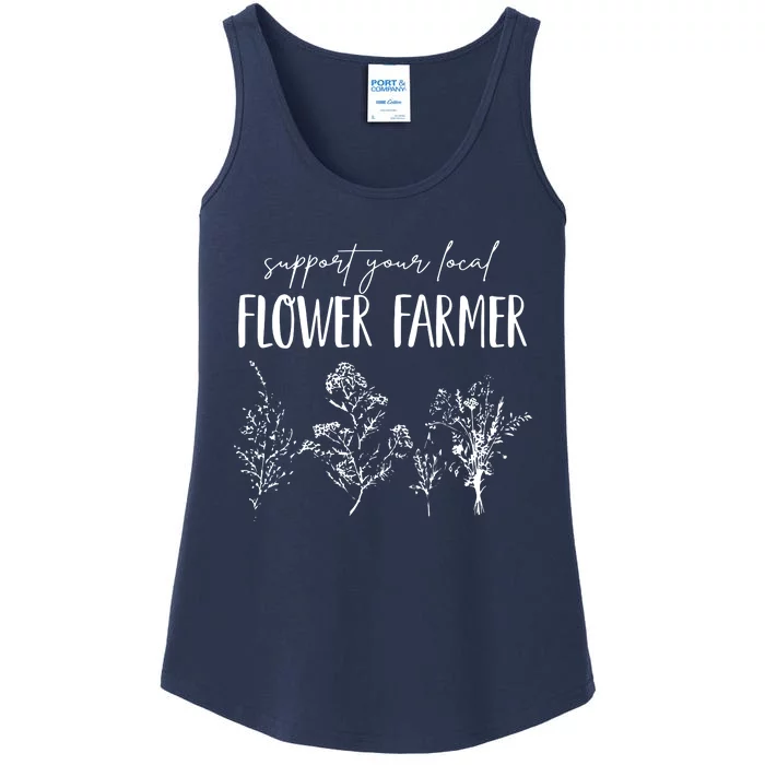 Support Your Local Flower Farmer Homegrown Farmers Market Ladies Essential Tank