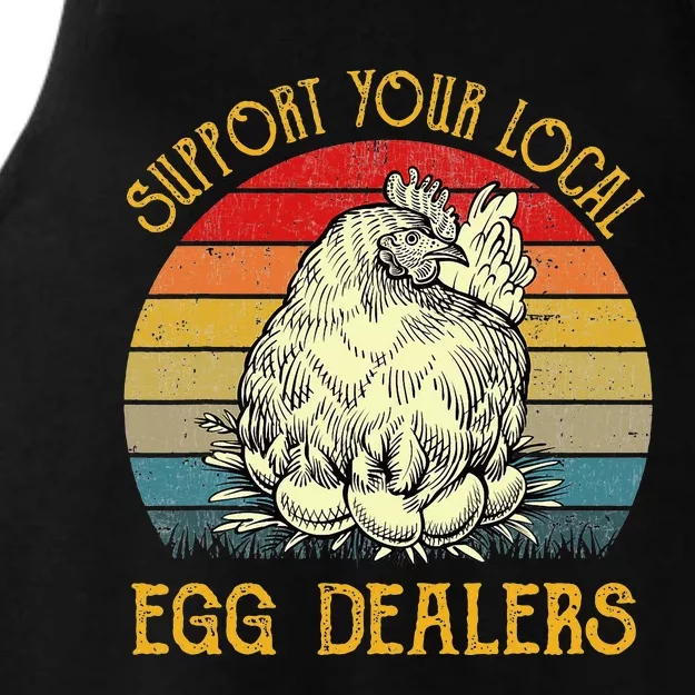 Support Your Local Egg Dealers Farmers Funny Chicken Lover Ladies Tri-Blend Wicking Tank