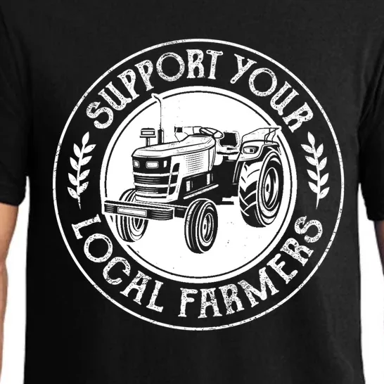 Support Your Local Farmers Graphic Saying Tee For Farmers Gift Pajama Set