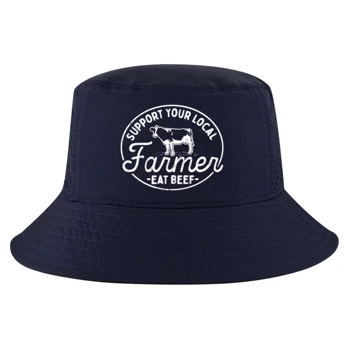 Support Your Local Farmer Eat Beef Gift Cool Comfort Performance Bucket Hat