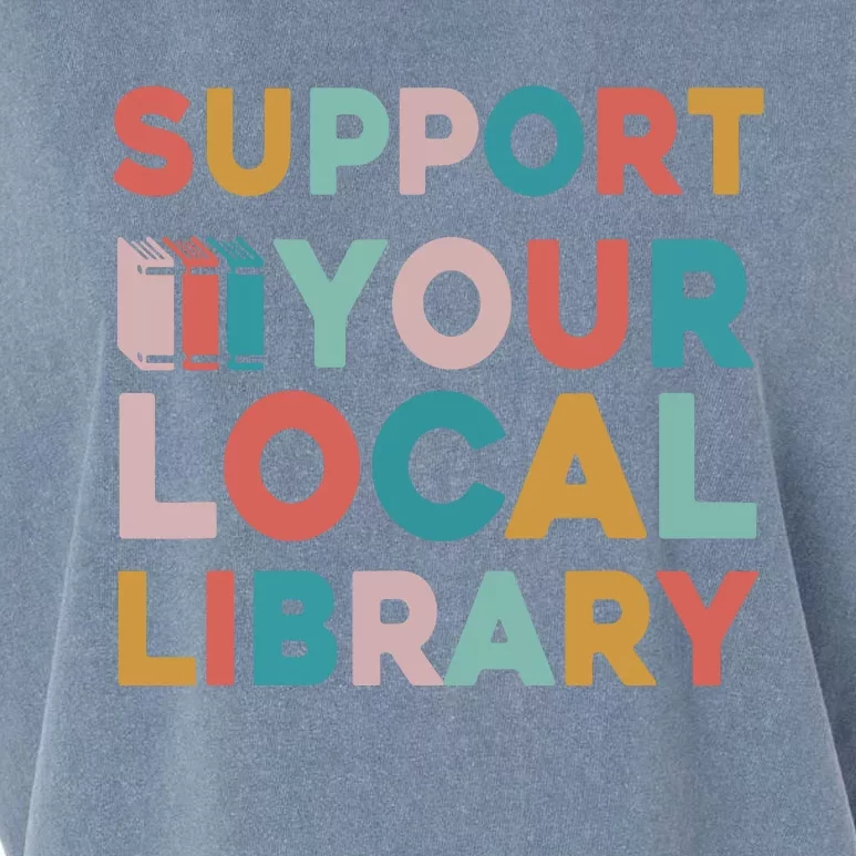 Support Your Local Library Book Lovers Librarian Retro Garment-Dyed Women's Muscle Tee