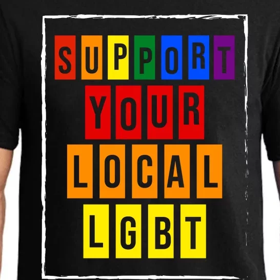 Support Your Local Lgbt Pajama Set