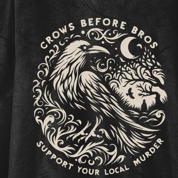 Support Your Local Murder Crows Before Bros Funny Hooded Wearable Blanket