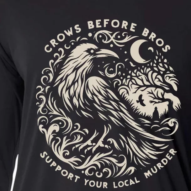 Support Your Local Murder Crows Before Bros Funny Cooling Performance Long Sleeve Crew