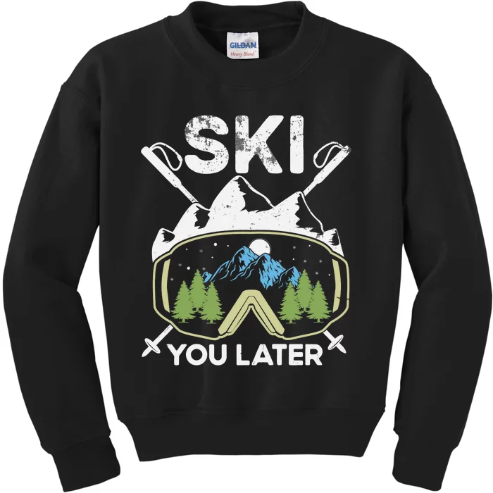 Ski You Later Winter Sport Alpine Skiing Skier Skiing Pun Premium Kids Sweatshirt