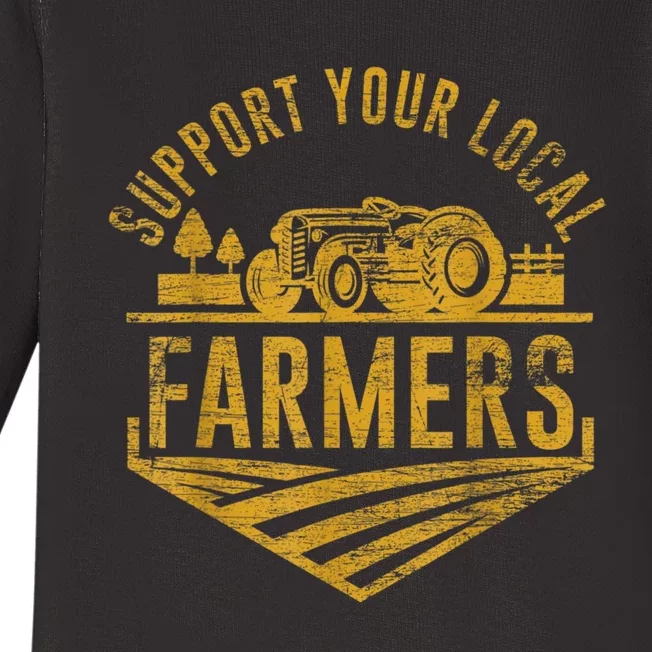 Support Your Local Farmers Baby Long Sleeve Bodysuit