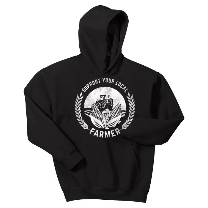 Support Your Local Farmer Gift Kids Hoodie