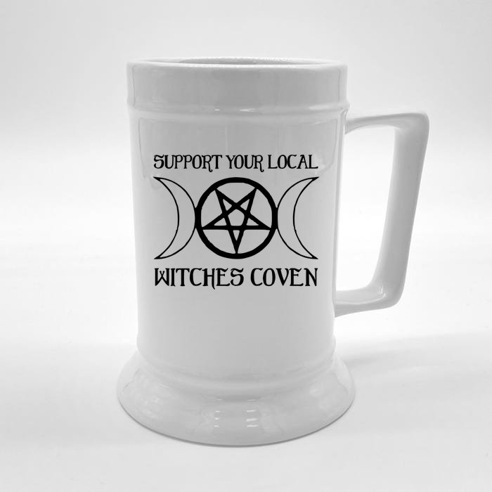 Support Your Local Witches Coven Witchcraft Funny Cute Gift Front & Back Beer Stein