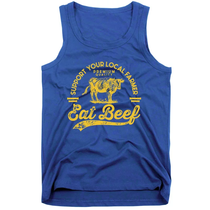 Support Your Local Farmer Eat Beef Gift Tank Top