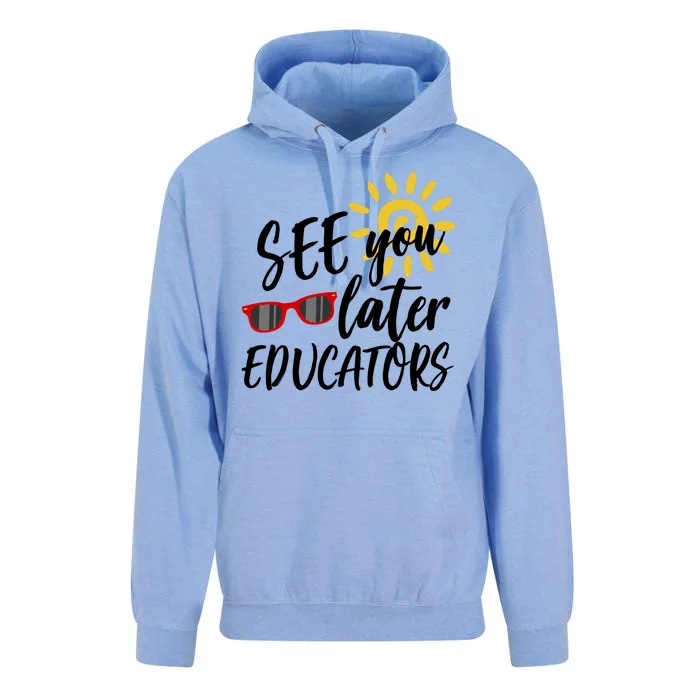 See You Later Educators Schools Out Teacher Unisex Surf Hoodie