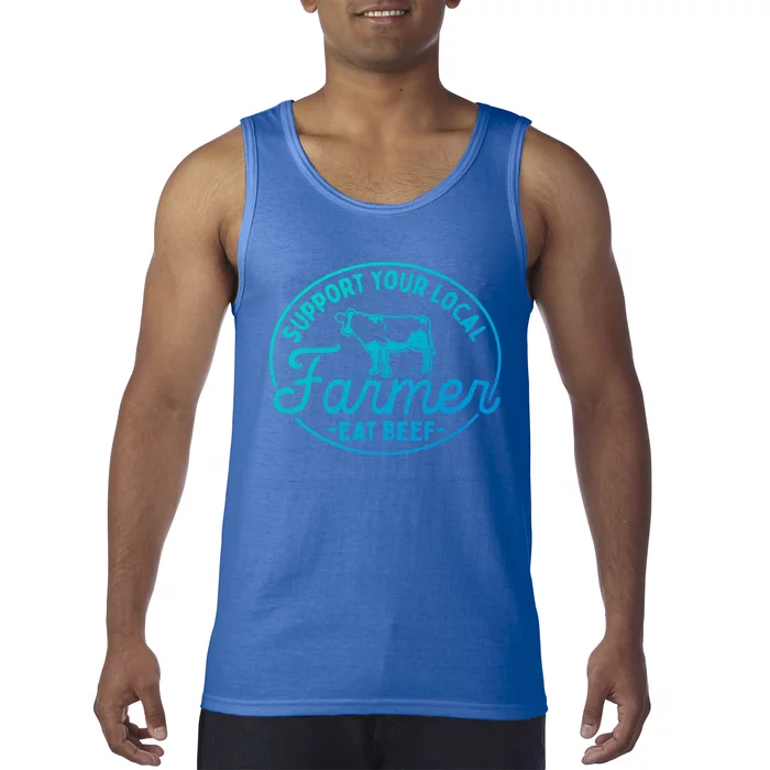 Support Your Local Farmer Eat Beef Gift Tank Top